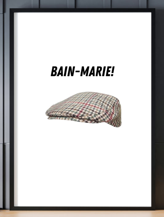 Bain-Marie! Comedy print A4 Black Frame.